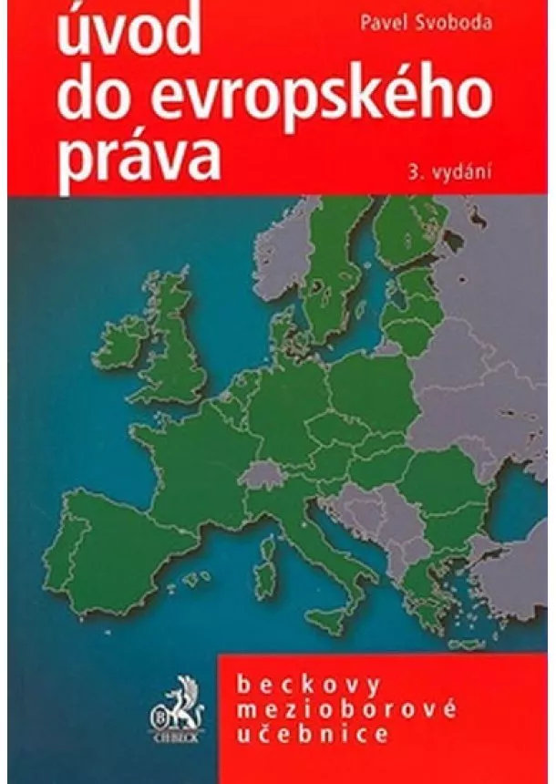 Pavel Svoboda  - Úvod do evropského práva - 3. vydání