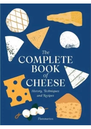 The Complete Book of Cheese