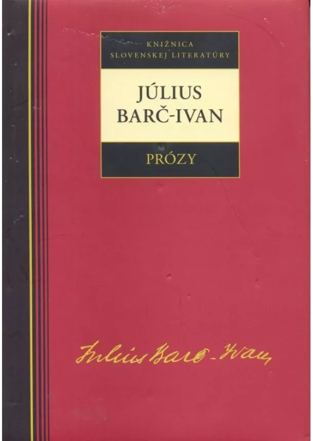 Július Barč - Ivan - Prózy - Július Barč-Ivan