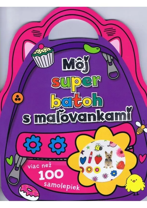 autor neuvedený - Môj super batoh s maľovankami