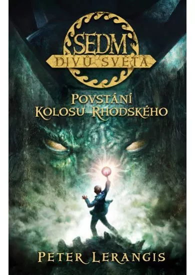 Sedm divů světa 1 - Povstání kolosu rhodského