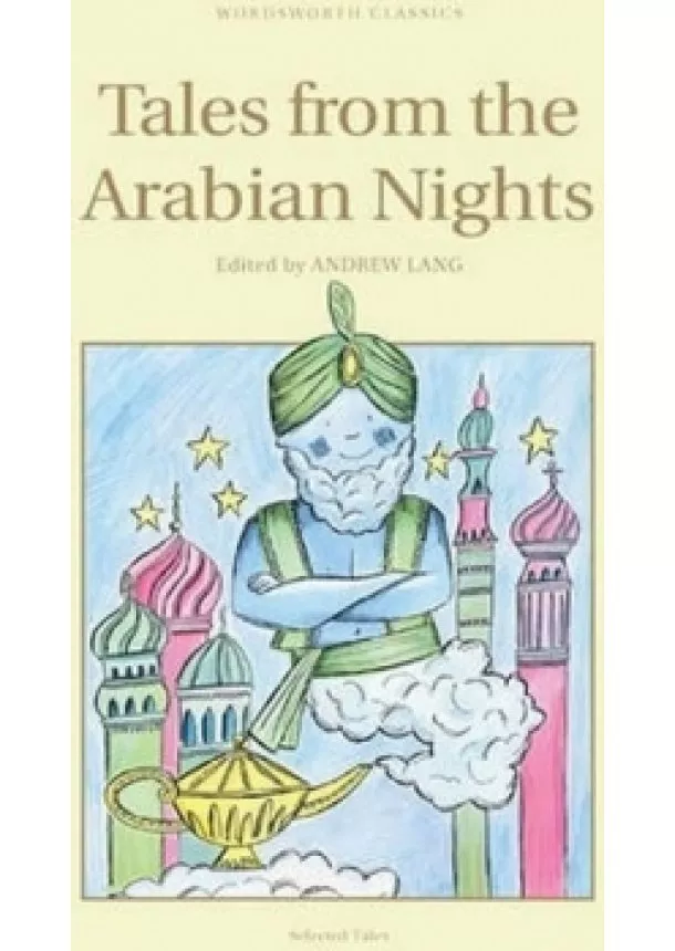 Andrew Lang - Tales from The Arabian Nights