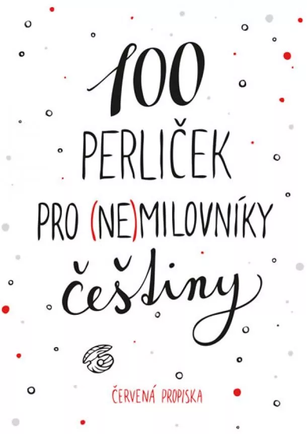 Červená propiska - 100 perliček pro (ne)milovníky češtiny