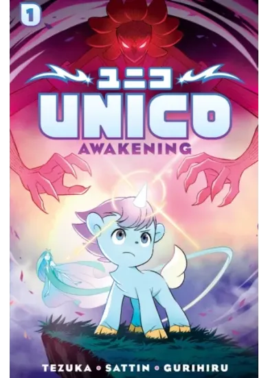 Unico: Awakening (Volume 1)