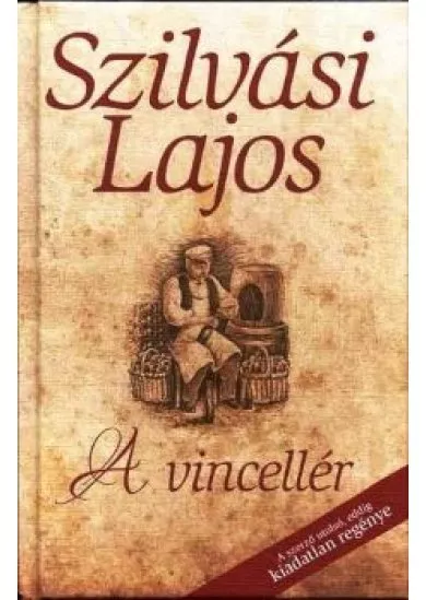 A VINCELLÉR