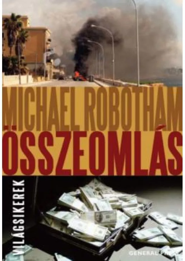 MICHAEL ROBOTHAM - ÖSSZEOMLÁS