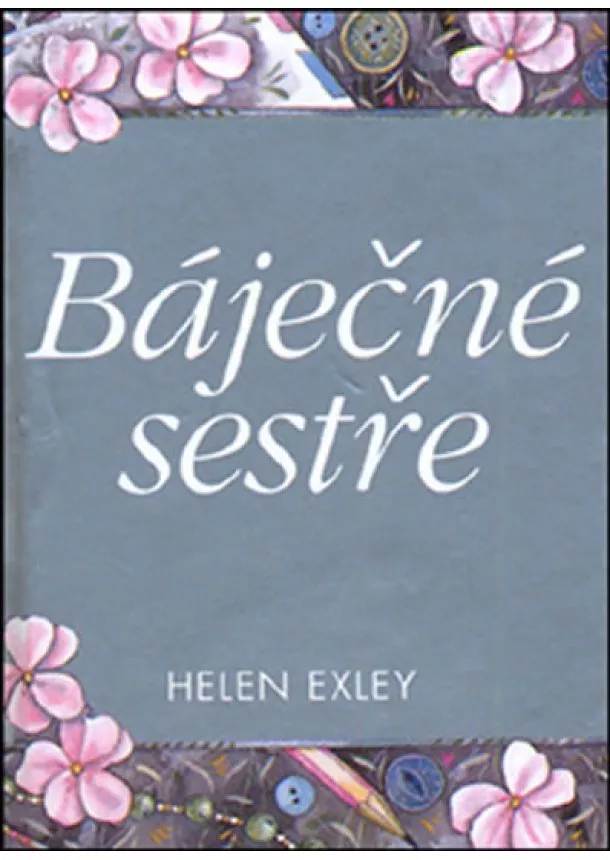 Pam, Helen Exley, Brown - Báječné sestře 2.vydání