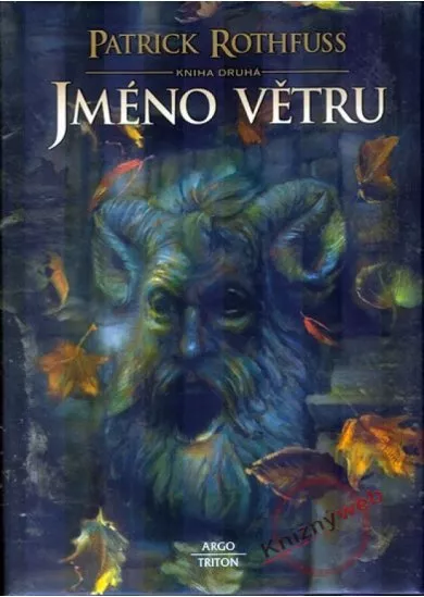 Jméno větru – kniha druhá