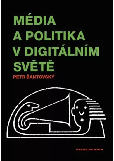 Média a politika v digitálním světě