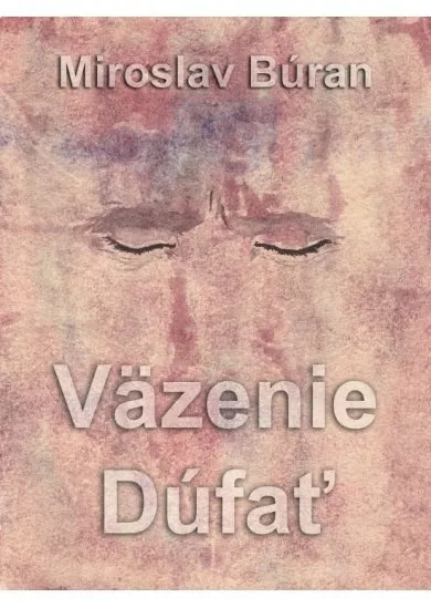 Väzenie Dúfať