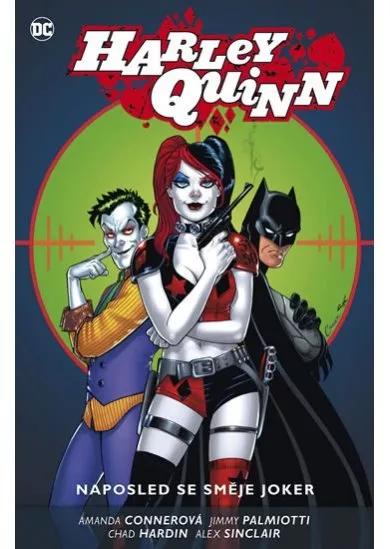 Harley Quinn 5 - Naposled se směje Joker