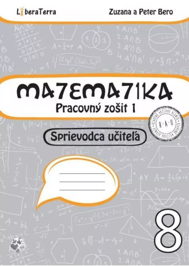 Zuzana Berová, Peter Bero - Matematika 8 - Pracovný zošit 1 - Sprievodca učiteľa