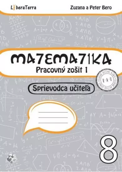 Matematika 8 - Pracovný zošit 1 - Sprievodca učiteľa