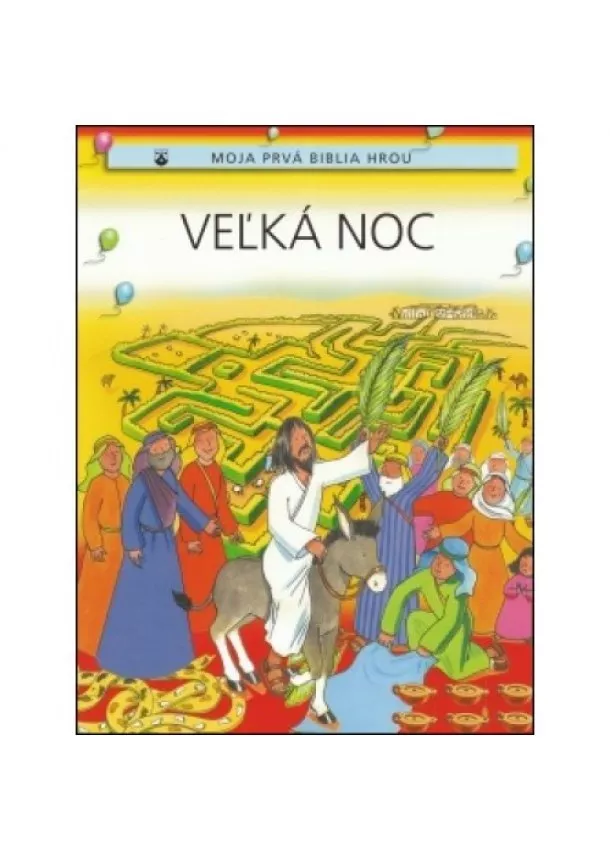 Leena Laneová, Anna Toddová - Veľká noc - Moja prvá biblia hrou