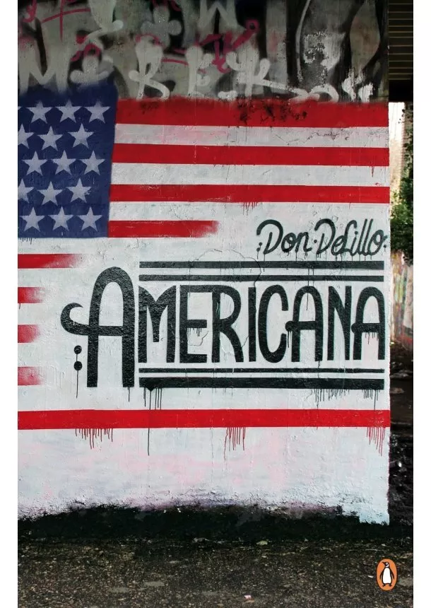 Don DeLillo - Americana