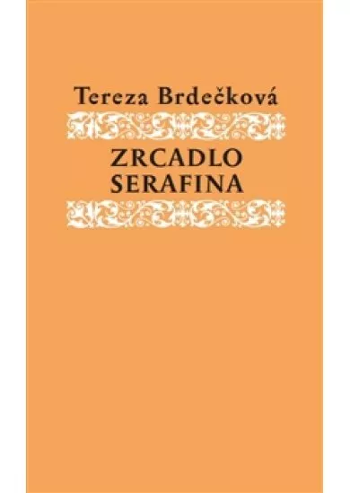 Zrcadlo Serafína