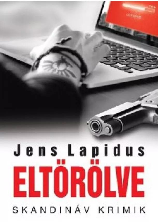 JENS LAPIDUS - ELTÖRÖLVE