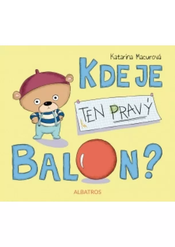 Katarína Macurová - Kde je ten pravý balon?