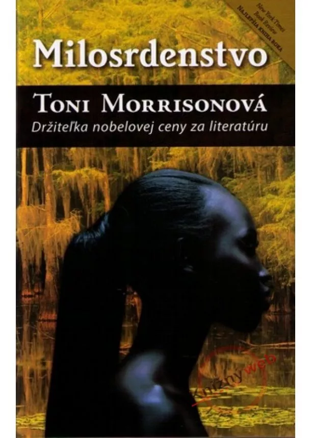 Toni Morrisonová - Milosrdenstvo