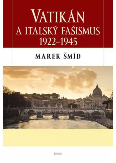 Vatikán a italský fašismus 1922-1945