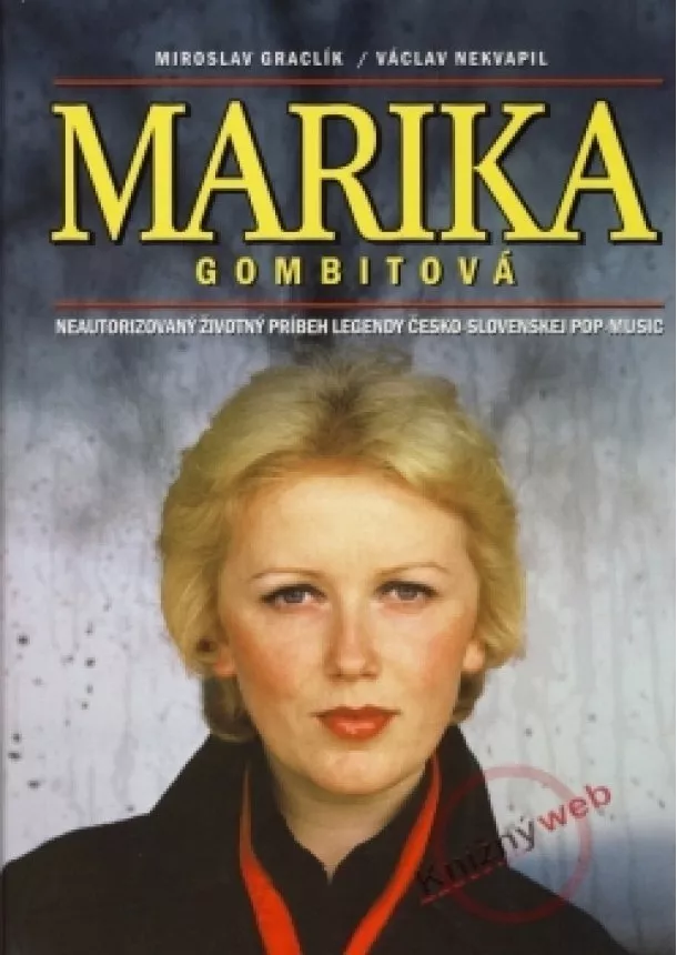 Miroslav Graclík, Václav Nekvapil - Marika Gombitová