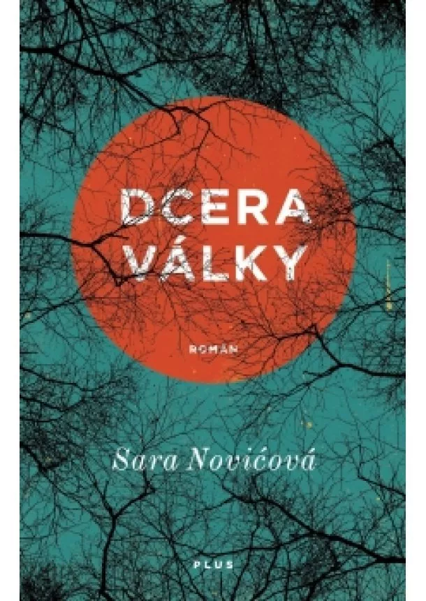 Sara Novićová - Dcera války