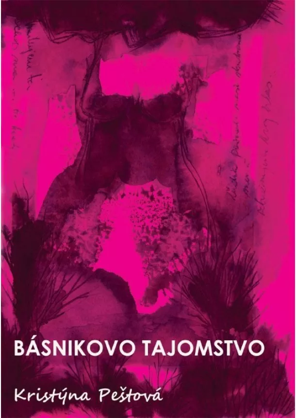 Kristýna Peštová - Básnikovo tajomstvo