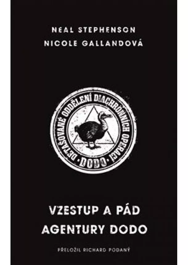 Nicole Gallandová, Neal Stephenson - Vzestup a pád agentury DODO