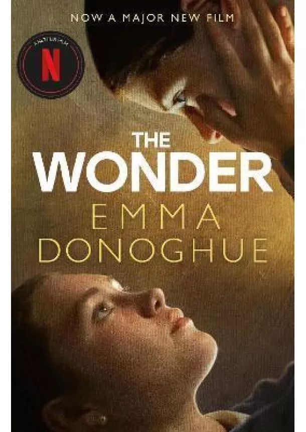 Emma Donoghue - The Wonder