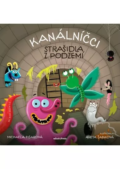 Kanálníčci: Strašidla z podzemí 