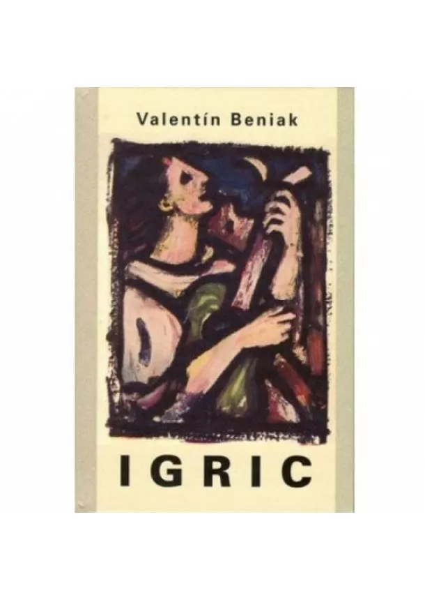 Valentín Beniak - Igric