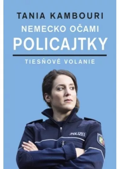 Nemecko očami policajtky