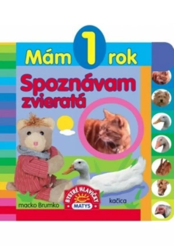 autor neuvedený - Mám 1 rok – Spoznávam zvieratá