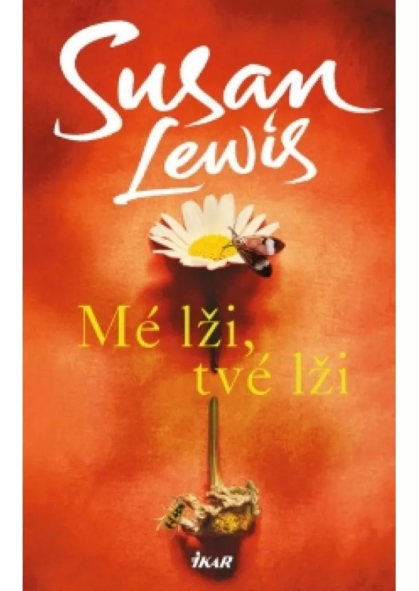 Lewis Susan - Mé lži, tvé lži