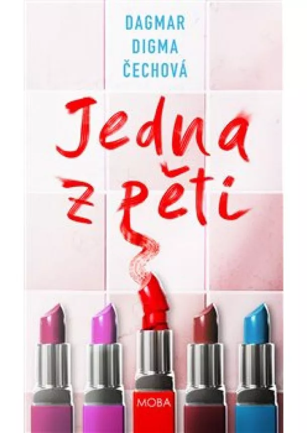 Dagmar Digma Čechová  - Jedna z pěti