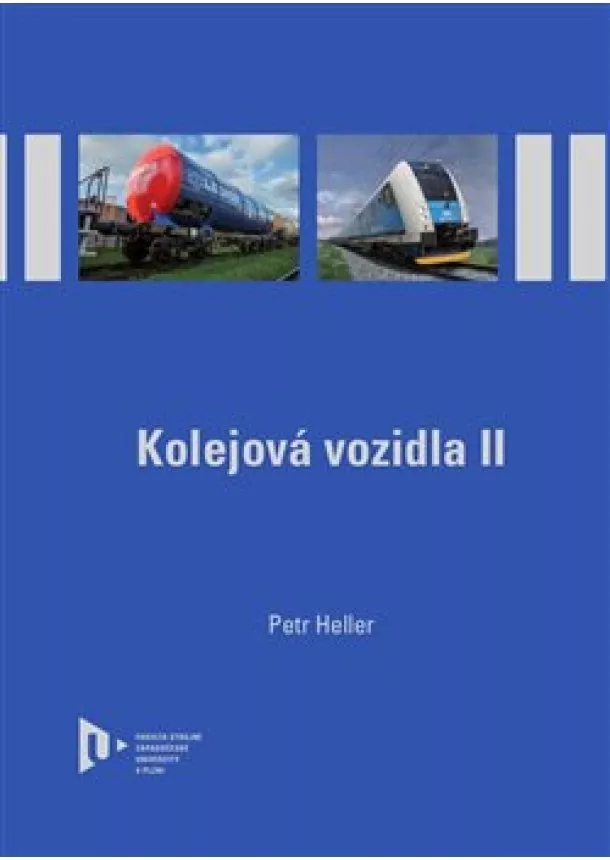 Petr Heller - Kolejová vozidla II