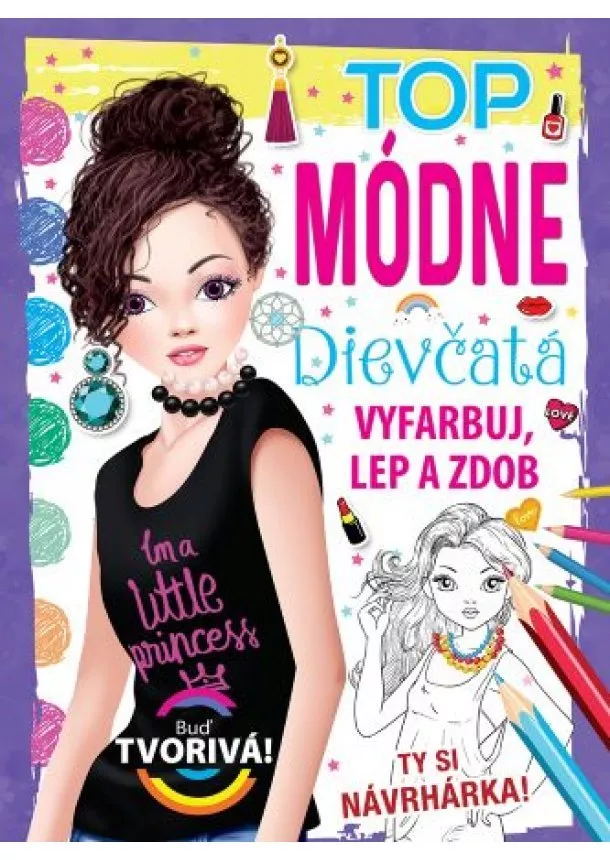 Top módne dievčatá - Vyfarbuj, lep a zdob