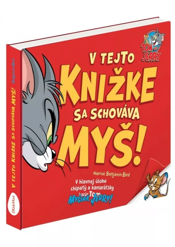 kol. - TOM & JERRY: V tejto knižke sa schováva MYŠ