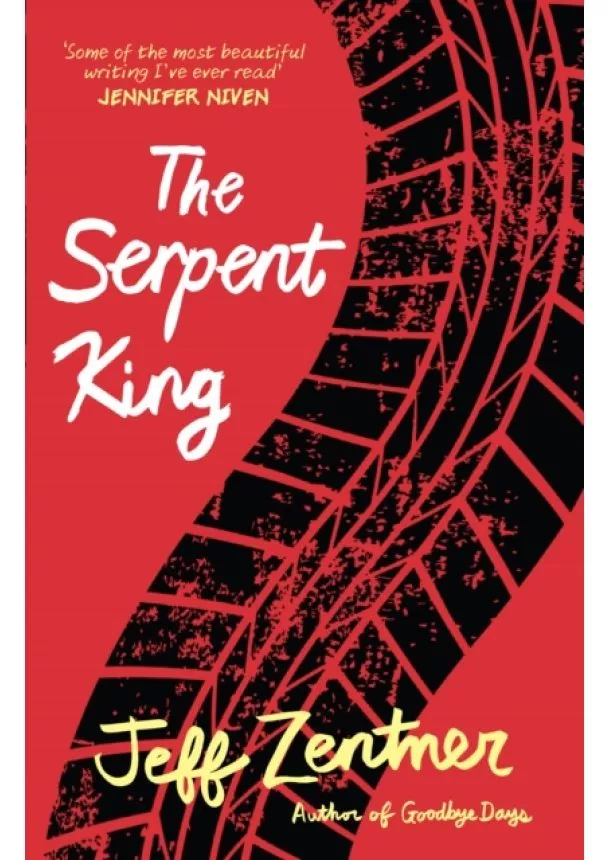 Jeff Zentner - The Serpent King