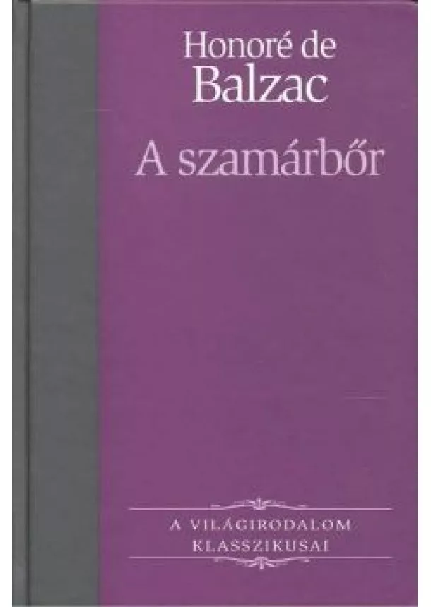 HONORÉ DE BALZAC - A SZAMÁRBŐR