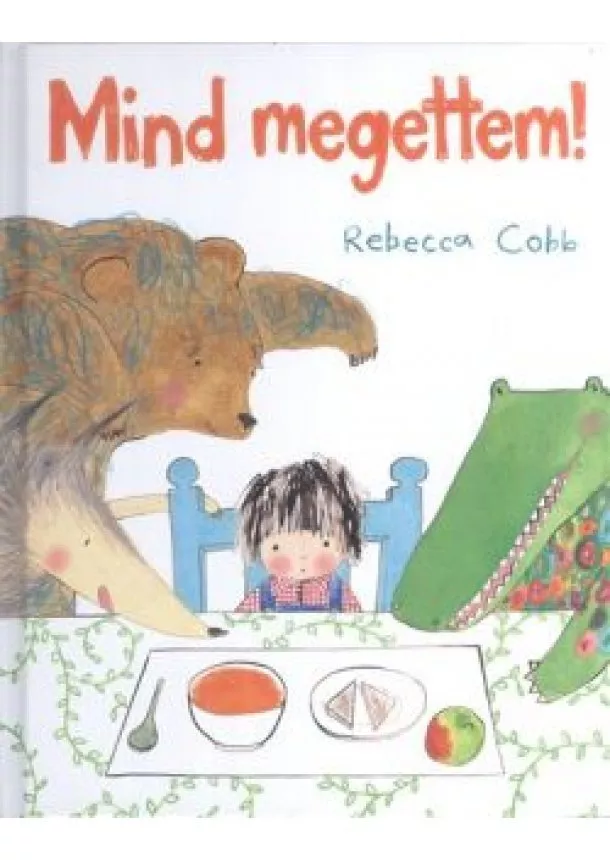 Rebecca Cobb - MIND MEGETTEM!