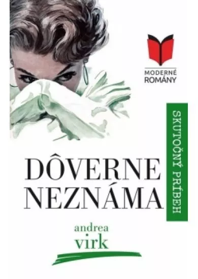 Dôverne neznáma