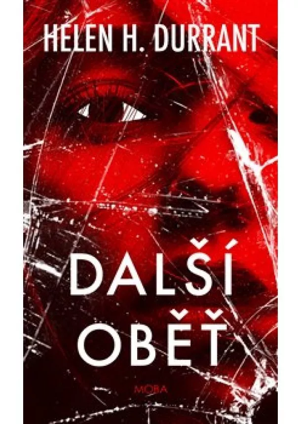 Helen H. Durrant - Další oběť