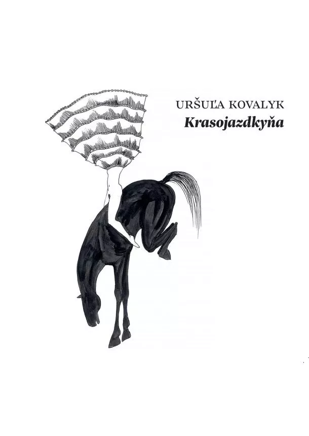 Ursula Kovalyk - Audiokniha Krasojazdkyňa