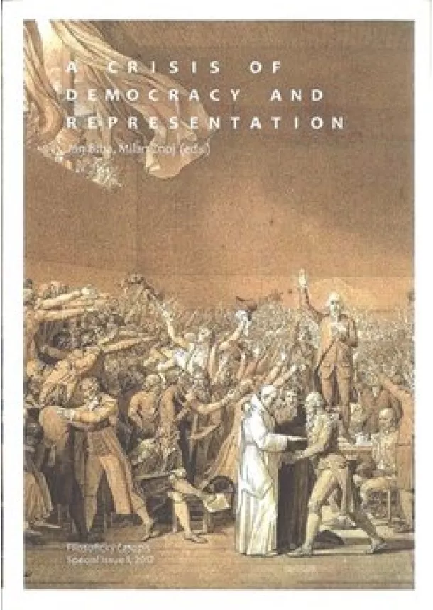 Jan Bíba, Milan Znoj - A crisis of Democracy and Representation