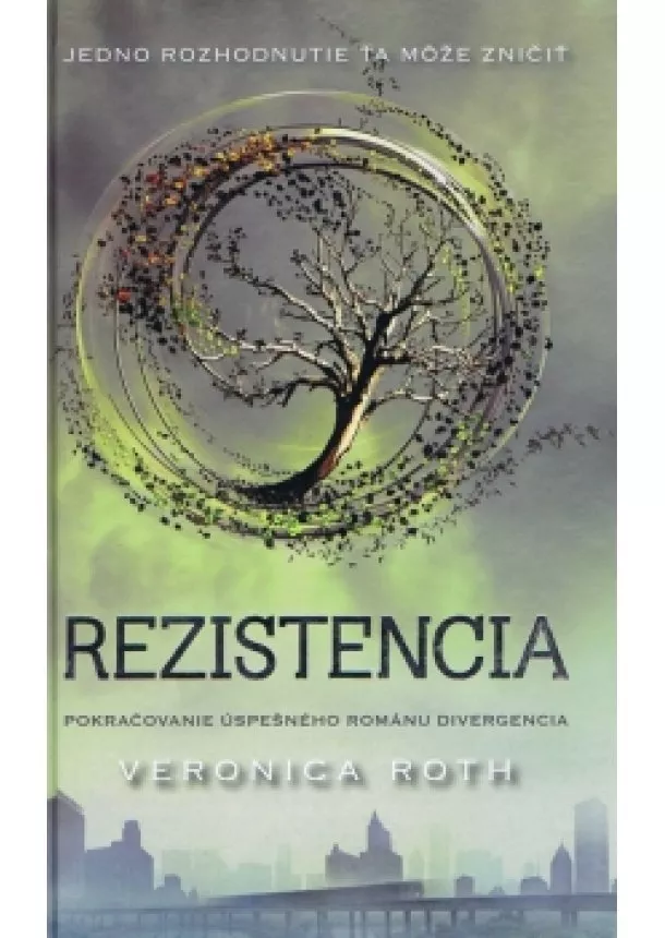 Veronica Roth - Rezistencia