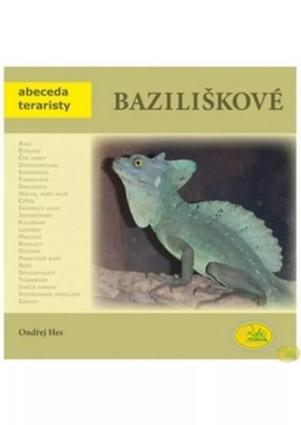 Ondřej Hes - Baziliškové - Abeceda teraristy