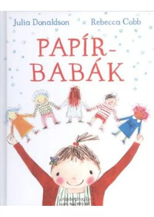 Julia Donaldson - Papírbabák