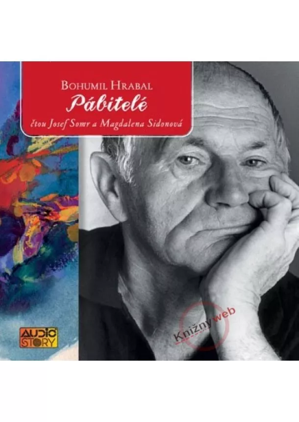 Bohumil Hrabal - Pábitelé - KNP-CD