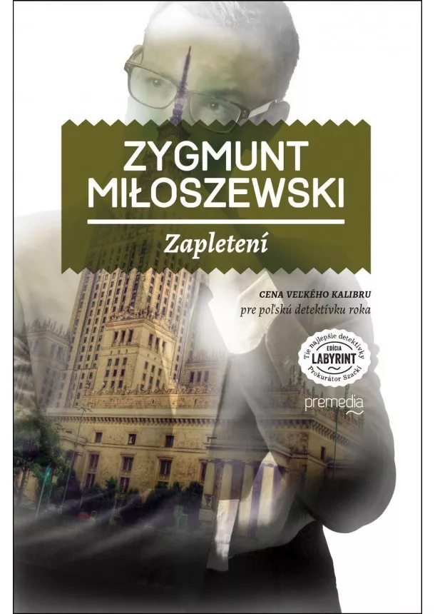 Zygmunt Miłoszewski   - Zapletení